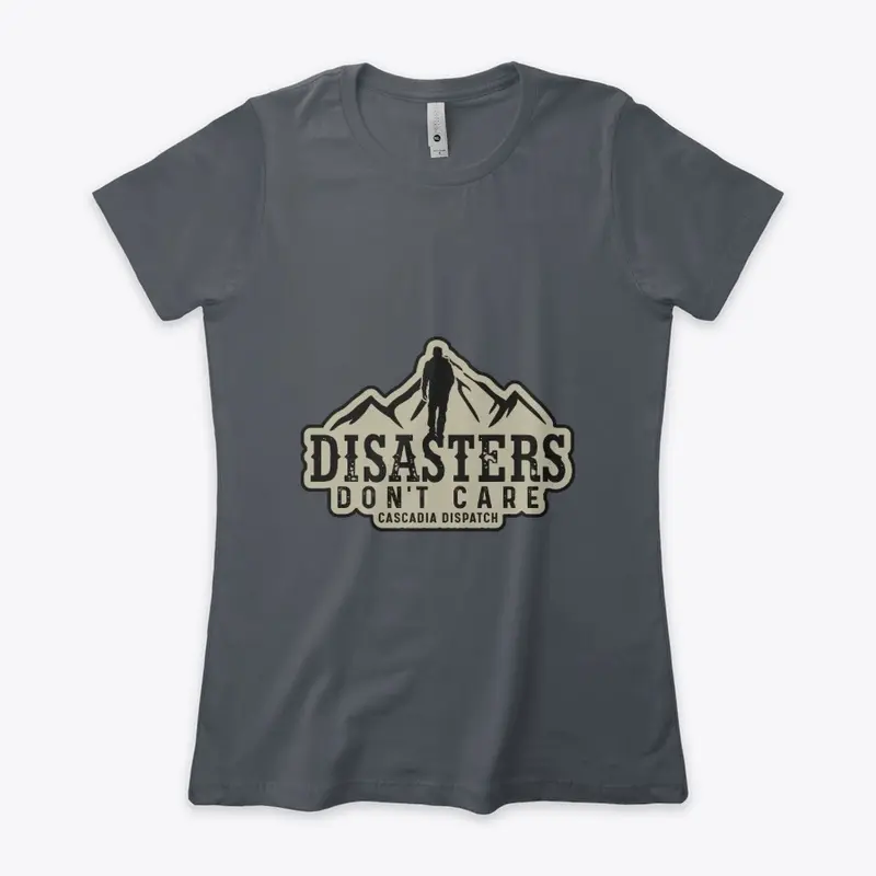 Disasters Don't Care