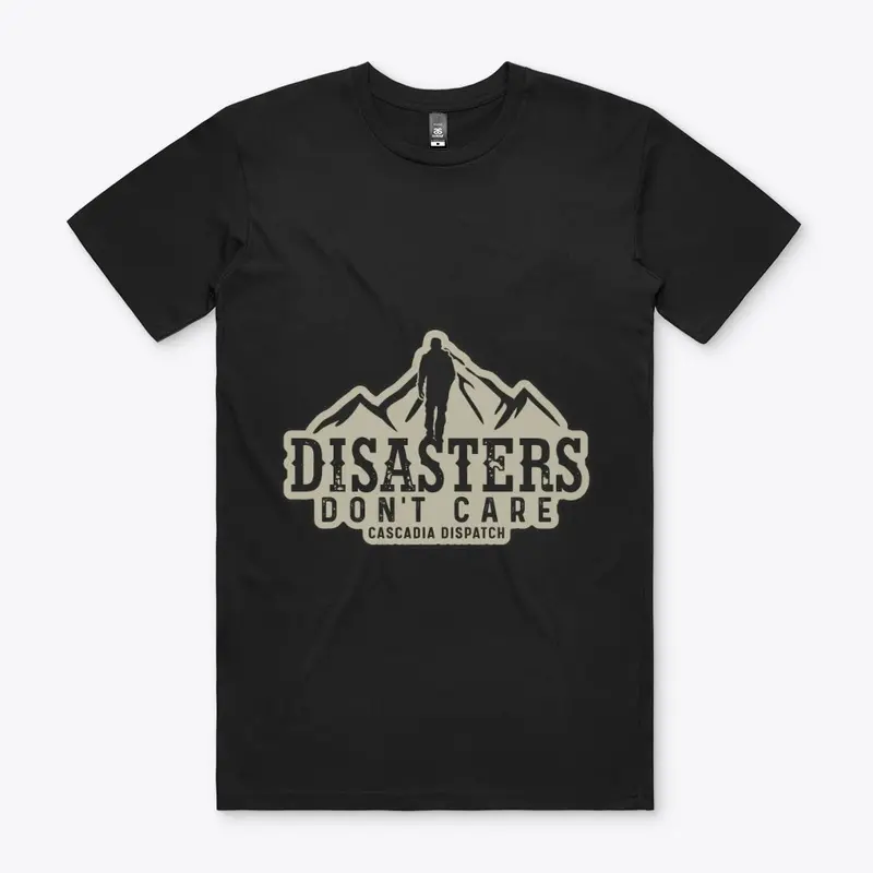 Disasters Don't Care